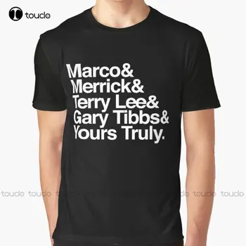 Марко Меррик Терри Ли Гэри Тиббс и ваш покорный слуга Графическая футболка Тяжелые футболки для мужчин Футболки с цифровой печатью  4