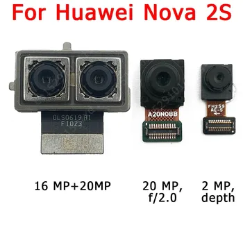 Передняя и задняя камера для Huawei Nova 2S Nova2S Модуль селфи-камеры Flex Запасные части  10